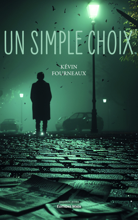 Книга Un simple choix Kévin Fourneaux