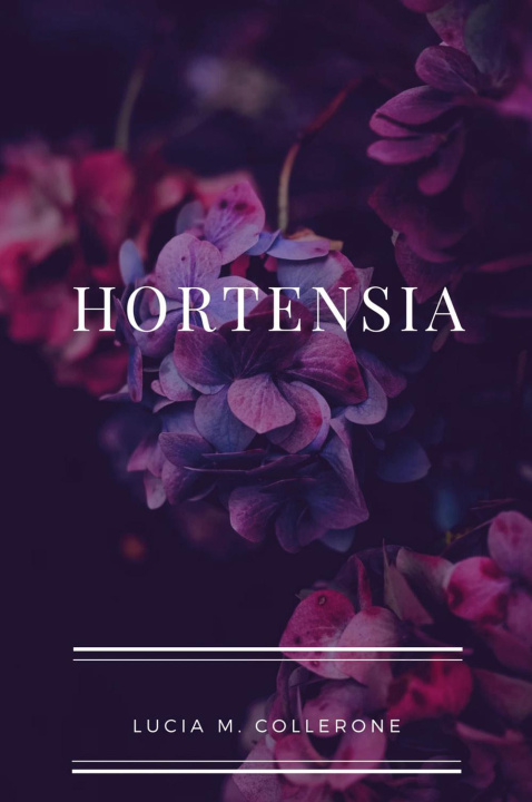 Книга Hortensia Lucia Maria Collerone