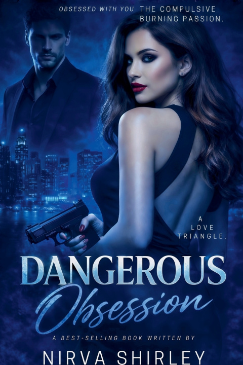 Kniha Dangerous Obsession Nirva Shirley