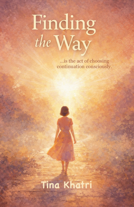 Könyv Finding the Way Tina Khatri