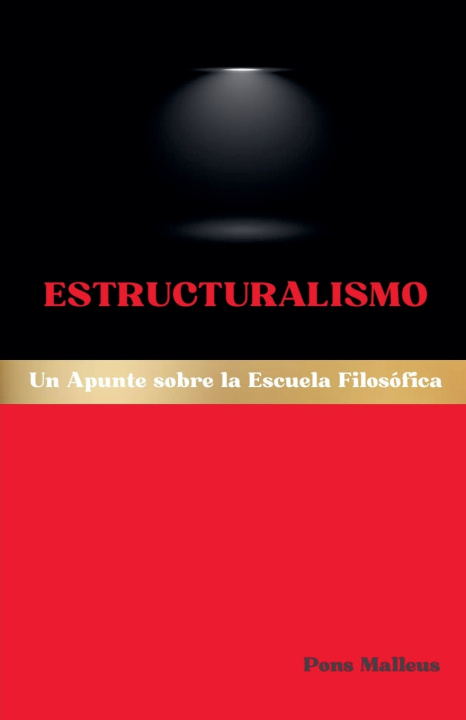Kniha Estructuralismo Pons Malleus