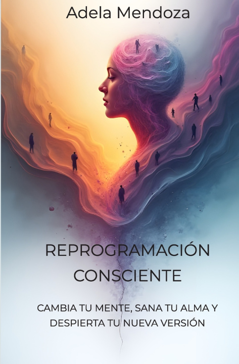 Könyv REPROGRAMACION CONSCIENTE ADELA MENDOZA