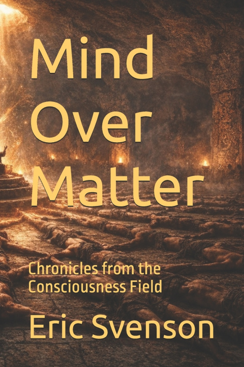 Kniha Mind Over Matter Eric Svenson