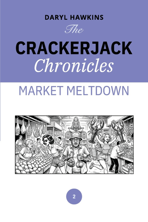 Könyv The Crackerjack Chronicles Daryl Hawkins