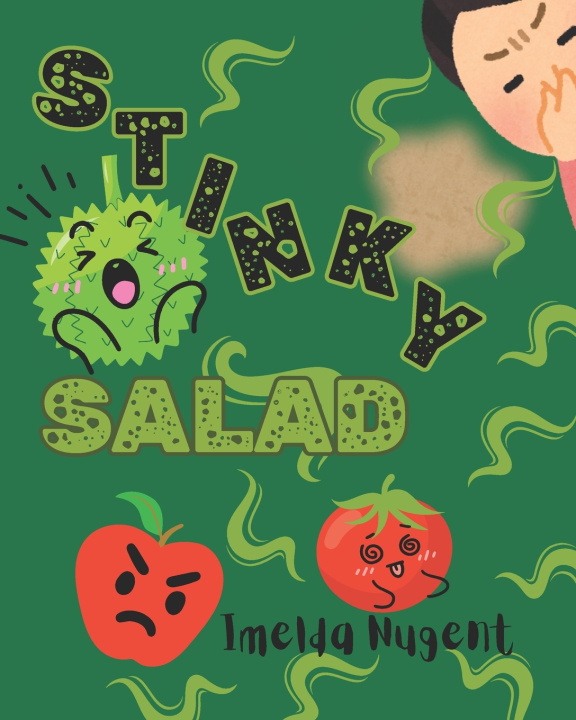 Könyv Stinky Salad Imelda Nugent