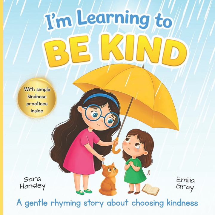 Книга I’m Learning to Be Kind Sara Hansley