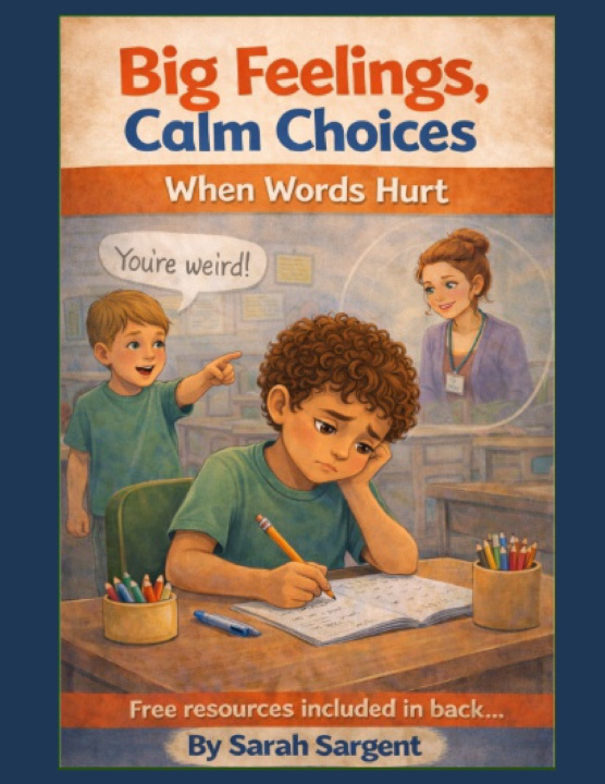 Книга Big Feelings, Calm Choices Sarah Sargent