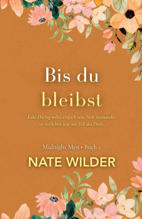 Kniha Bis du bleibst Nate Wilder