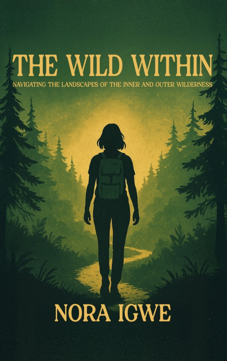 Kniha The Wild Within Nora Igwe
