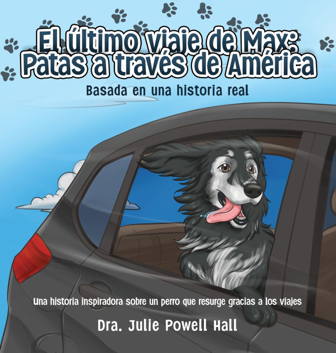 Knjiga El último viaje de Max DR. JULIE POWELL HALL