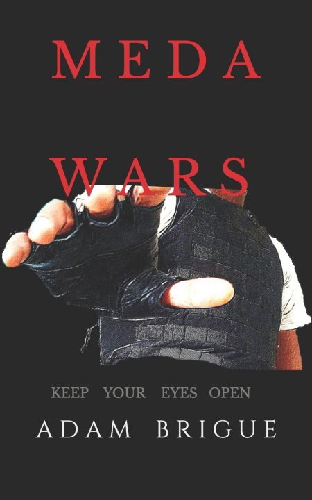 Kniha MEDA WARS Adam Brigue