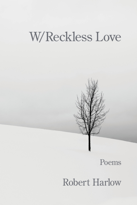 Boek W/Reckless Love Robert Harlow
