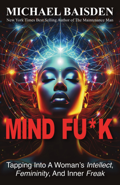 Kniha Mind Fu*k Michael Baisden