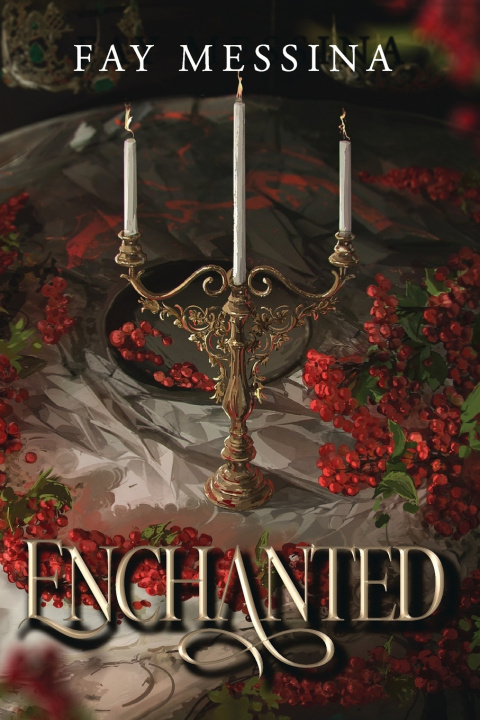 Kniha Enchanted Fay Messina