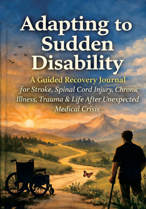 Könyv Adapting to Sudden Disability Michael Foglietta