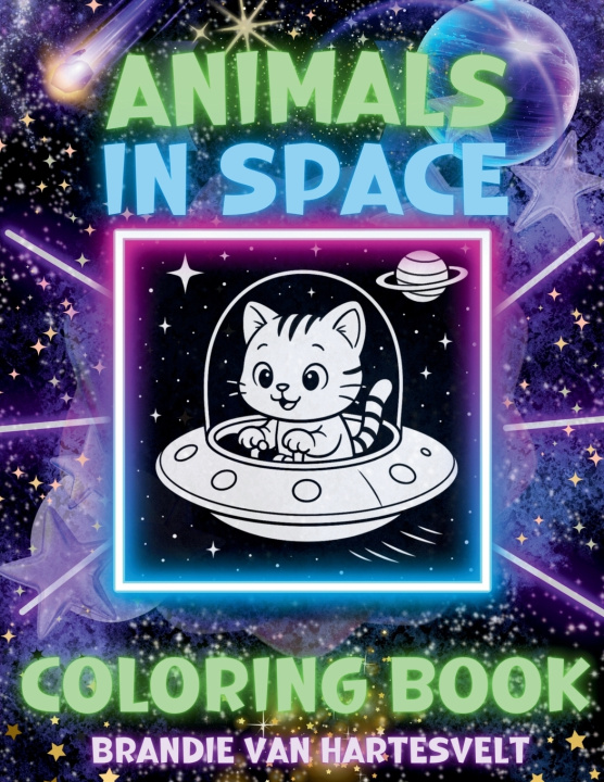 Kniha Animals in Space Brandie Van Hartesvelt