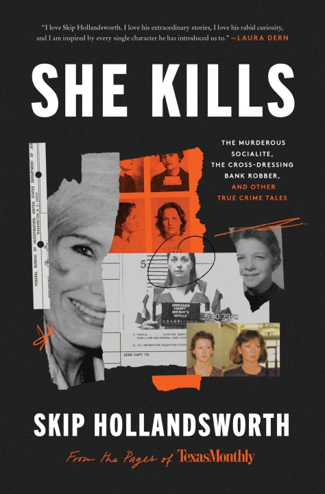 Knjiga She Kills Skip Hollandsworth