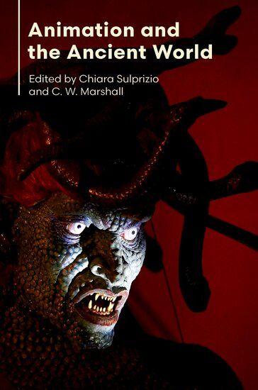 Kniha Animation and the Ancient World C W Marshall