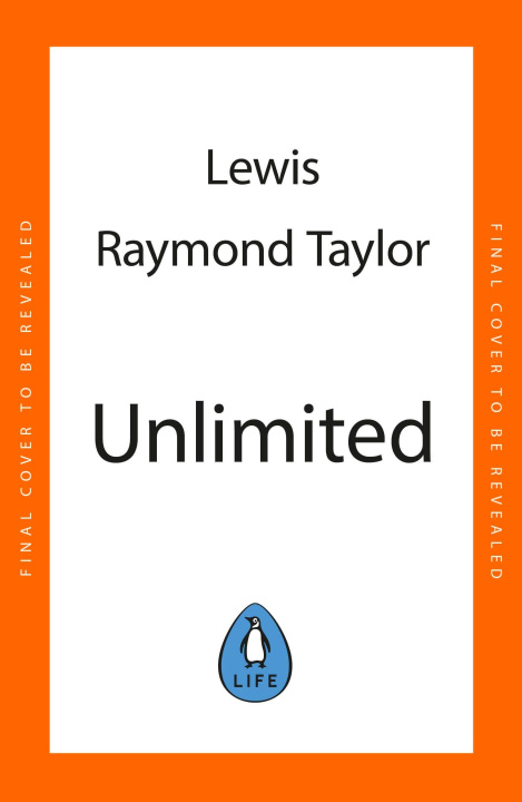 Книга Unlimited Lewis Raymond Taylor