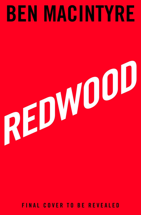 Knjiga Redwood Ben MacIntyre