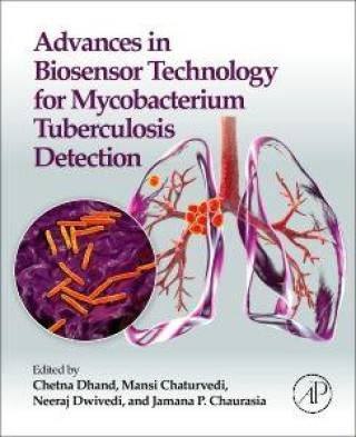 Kniha Advances in Biosensor Technology for Mycobacterium Tuberculosis Detection Mansi Chaturvedi