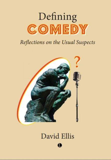 Kniha Defining Comedy David Ellis