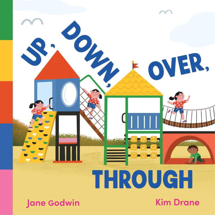 Kniha Up, Down, Over, Through Kim Drane