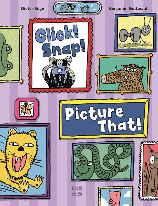 Kniha Click! Snap! Picture That! Benjamin Gottwald