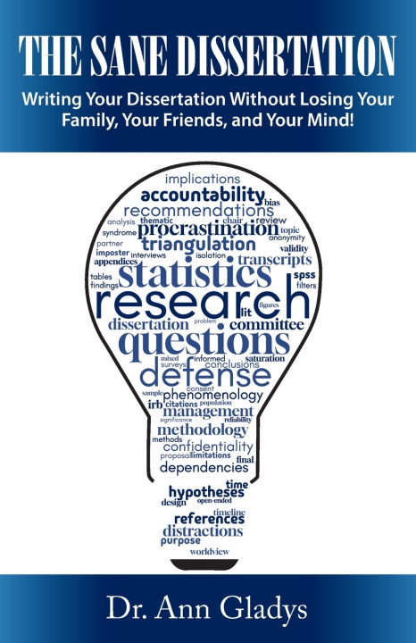 Kniha The Sane Dissertation Dr. Ann Gladys