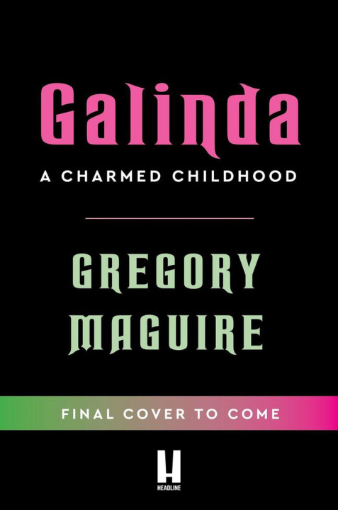 Книга Galinda Gregory Maguire
