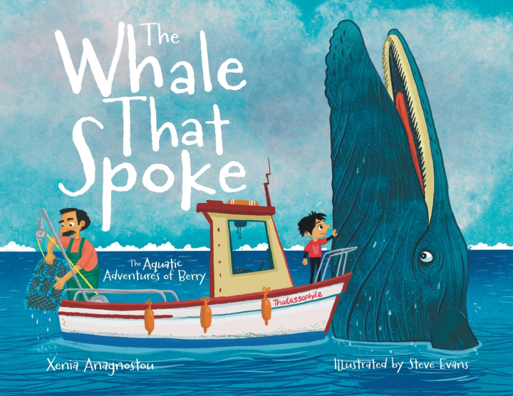 Könyv The Whale That Spoke Xenia Anagnostou