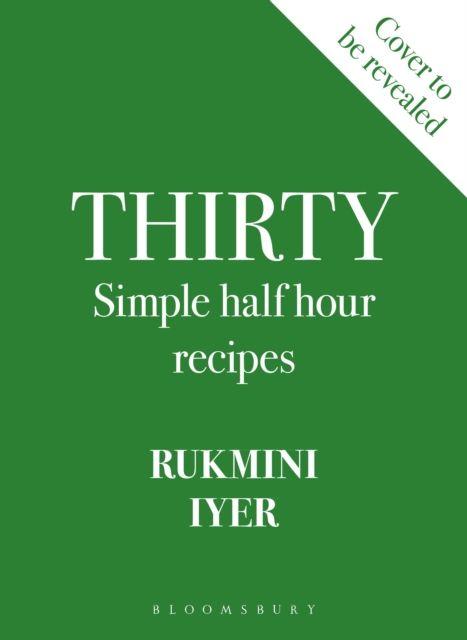 Kniha Thirty Rukmini Iyer