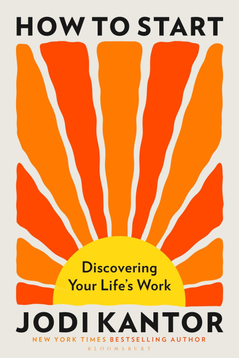 Buch How to Start Jodi Kantor