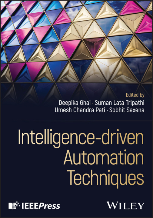 Könyv Intelligence-Driven Automation Techniques Suman Lata Tripathi