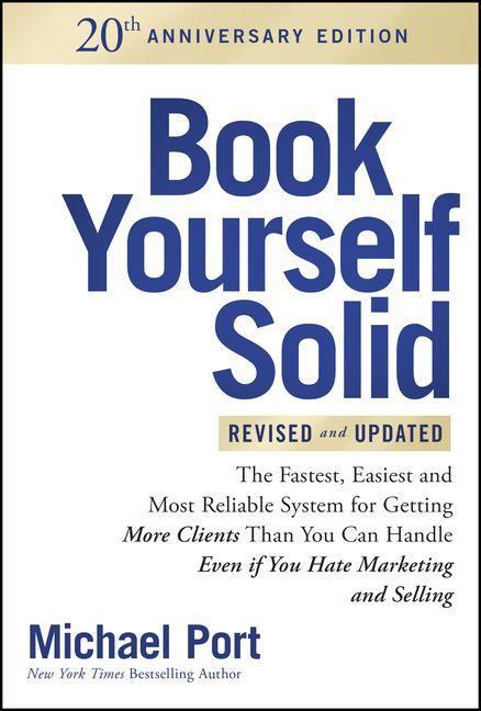 Könyv Book Yourself Solid for Creatives 