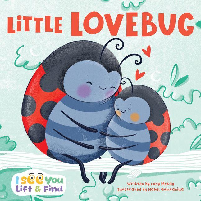 Könyv Little Lovebug Hazel Quintanilla