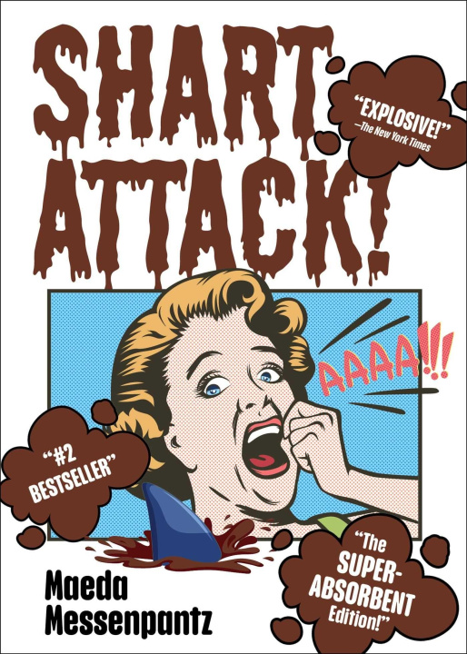 Kniha Shart Attack Maeda Messinpants