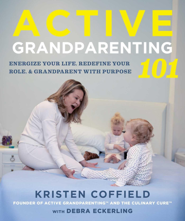 Kniha Active Grandparenting 101 Debra Eckerling