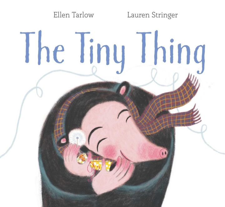 Kniha The Tiny Thing Lauren Stringer