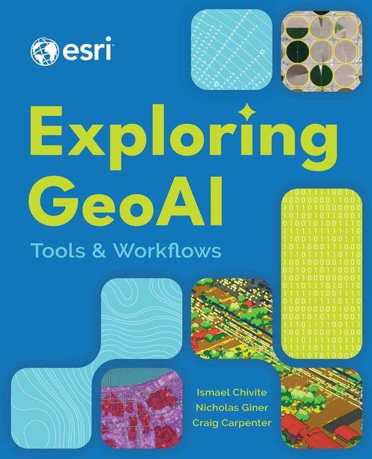Kniha Exploring Geoai Nicholas Giner