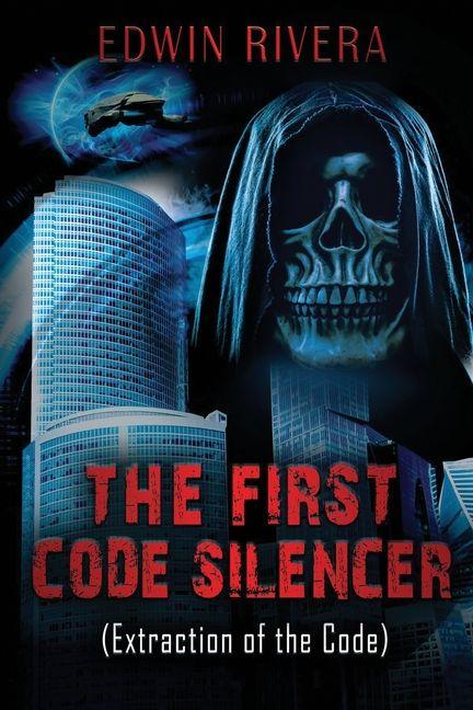 Kniha The First Code Silencer (Extraction of the Code) 