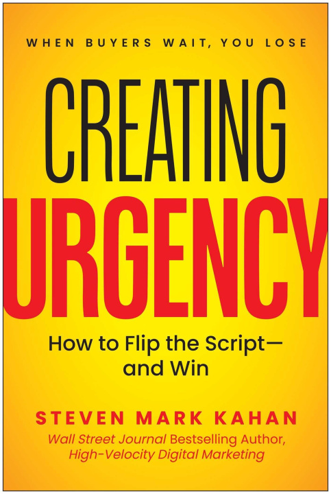 Kniha Creating Urgency KAHAN STEVEN MARK
