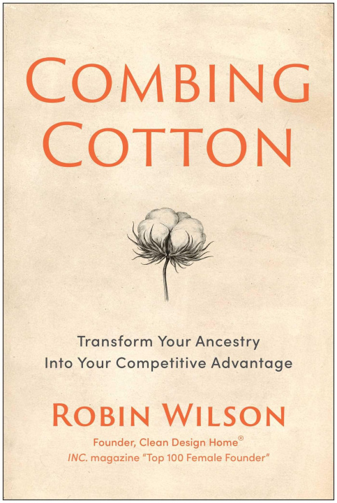 Kniha Combing Cotton WILSON ROBIN
