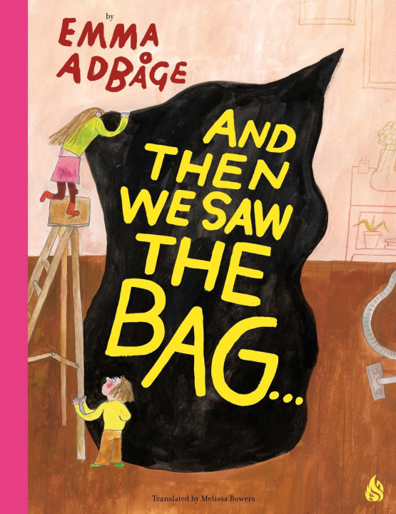 Βιβλίο And Then We Saw the Bag . . . Melissa Bowers