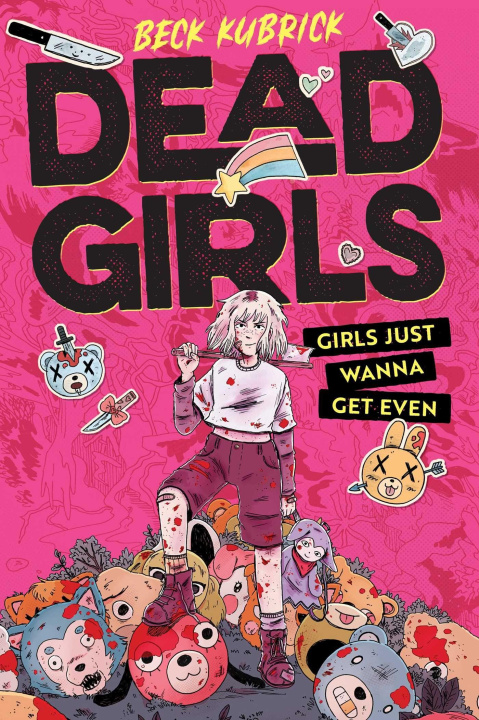 Libro Dead Girls Beck Kubrick