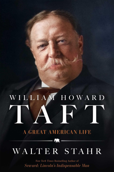 Kniha William Howard Taft STAHR WALTER