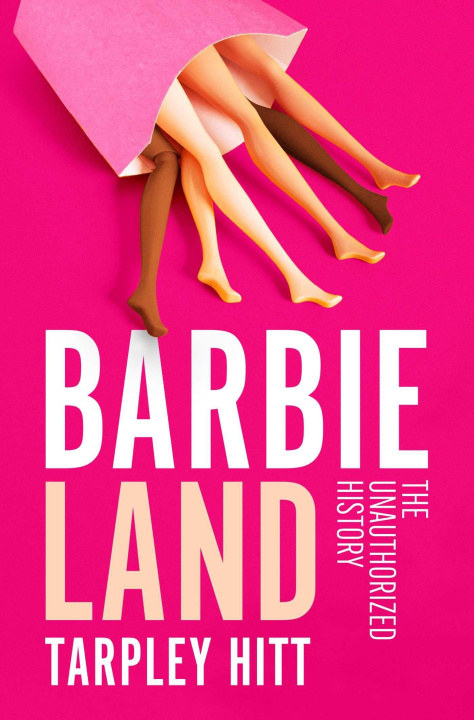 Kniha Barbieland HITT TARPLEY