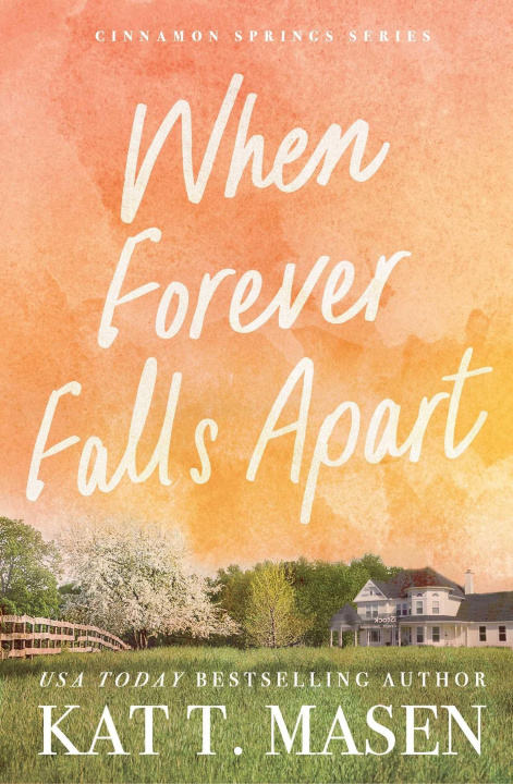Kniha When Forever Falls Apart MASEN KAT T