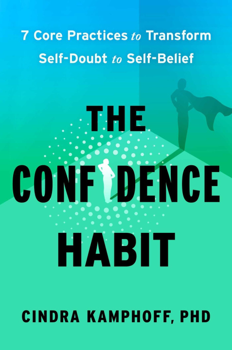 Kniha The Confidence Habit KAMPHOFF CINDRA