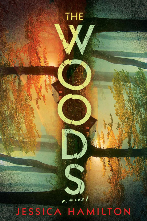 Knjiga The Woods HAMILTON JESSICA